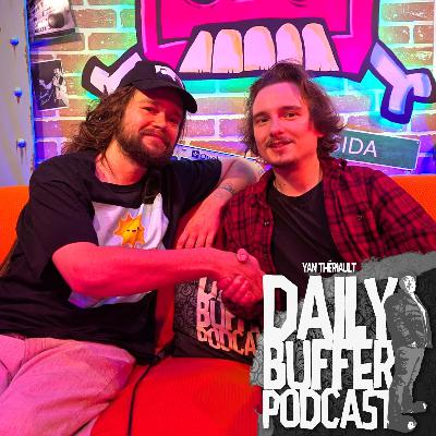 Pat Savard et Alex Harrisson - Le Daily Buffer [ENTREVUE]