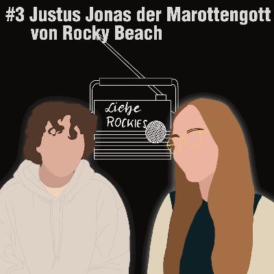 #3 Justus Jonas der Marottengott von Rocky Beach #3 Justus Jonas der Marottengott von Rocky Beach
