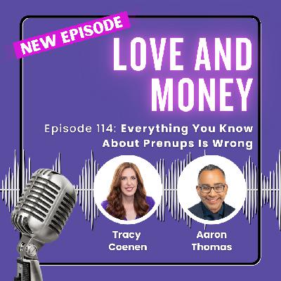 Everything You Know About Prenups Is Wrong with Aaron Thomas
