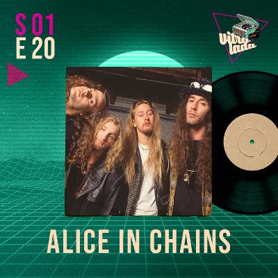 #20 - Alice in Chains e o homem na caixa