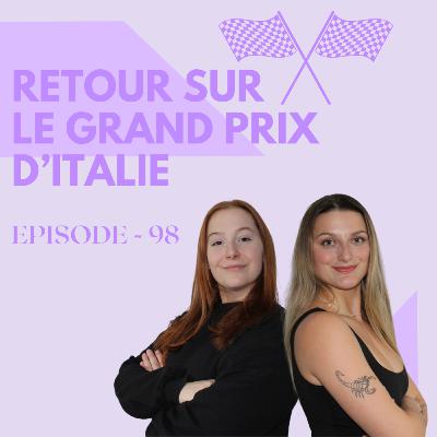Episode 98 - Retour sur le Grand Prix d'Italie, Monza | GRID GIRLS TALK PODCAST Episode 98 - Retour sur le Grand Prix d'Italie, Monza | GRID GIRLS TALK PODCAST