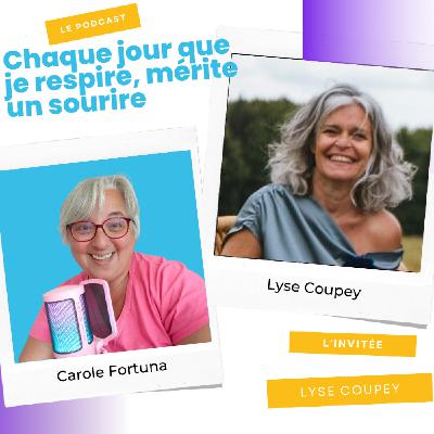 Episode podcast I Aligner sa vie avec Lyse Coupey Episode podcast I Aligner sa vie avec Lyse Coupey