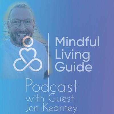 33 - Jon Kearney - Finding your Awesomeness 33 - Jon Kearney - Finding your Awesomeness