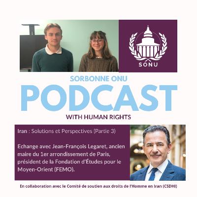 Iran : Solutions et Perspectives (Partie 3)