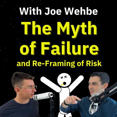 278: The Risk See-Saw, (We Don’t Understand Life’s Real Risks). PART 12, The Myth of Failure Series