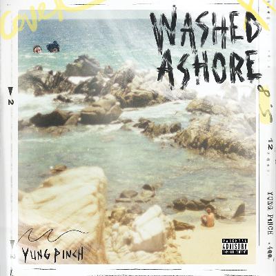 S15E11 - Yung Pinch, WASHED ASHORE S15E11 - Yung Pinch, WASHED ASHORE