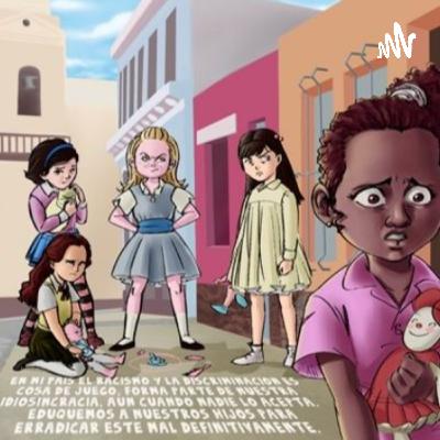 La Discriminación y Racismo en la Escuela