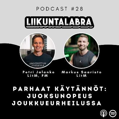 #28 Parhaat käytännöt: Juoksunopeus joukkueurheilussa – Markus Saaristo (LitM) #28 Parhaat käytännöt: Juoksunopeus joukkueurheilussa – Markus Saaristo (LitM)