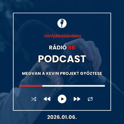 Megvan a Kevin Projekt győztese | Café88 [2026.01.06.]