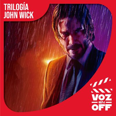 Trilogía John Wick Trilogía John Wick