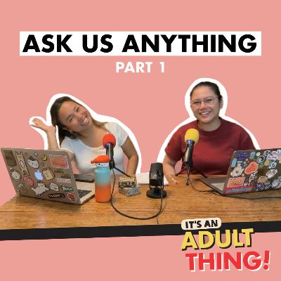 Ask Us Anything Part I (FIRST VIDEO PODCAST!!!) Ask Us Anything Part I (FIRST VIDEO PODCAST!!!)