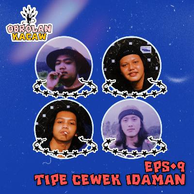 EPS.9•Tipe Cewek Idaman