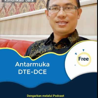 Komunikasi Data Eps. 03 Antarmuka DTE-DCE