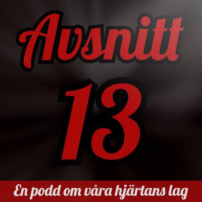 13: Deadline-drama