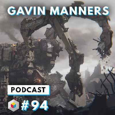 Episode 94 - Gavin Manners