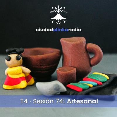 Sesión 74: Artesanal 🏺