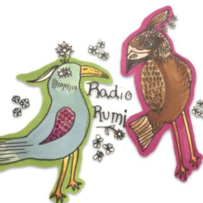 Radio Rumi Program 44: Be Faster than a Sparrow! Radio Rumi Program 44: Be Faster than a Sparrow!