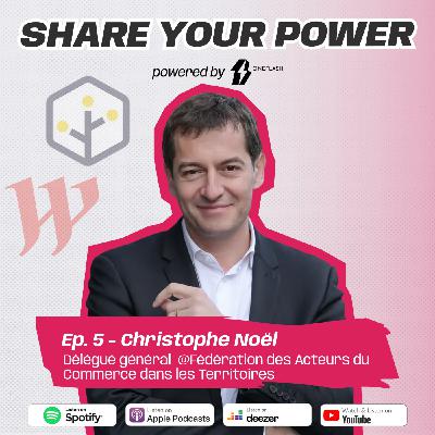 Episode 5 - Christophe Noël