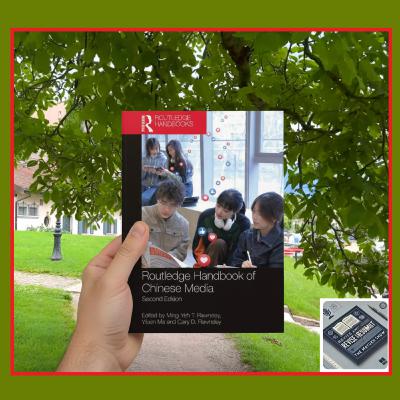 Routledge Handbook of Chinese Media (Rawnsley et al. 2025) - Weekend Book Review