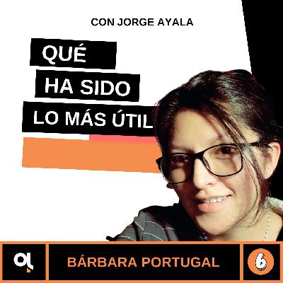 EP6: Bárbara y el trabajo colectivo EP6: Bárbara y el trabajo colectivo
