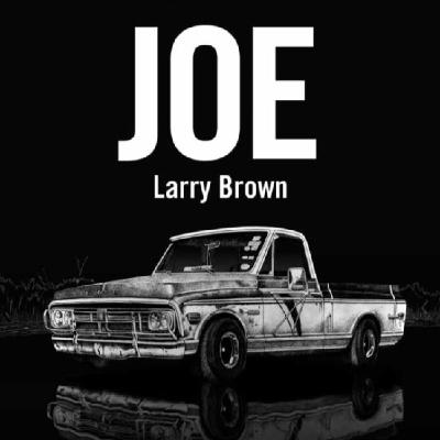 Joe - Larry Brown