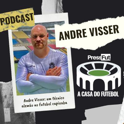 Entrevista #4 - Andre Visser: um técnico alemão no futebol capixaba Entrevista #4 - Andre Visser: um técnico alemão no futebol capixaba