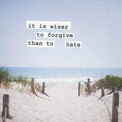 Be the Ocean of Forgiveness.