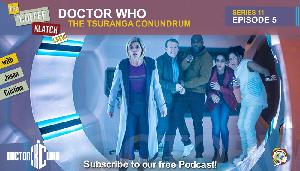 Dr.W - Doctor Who S11 E5 The Tsuranga Conundrum
