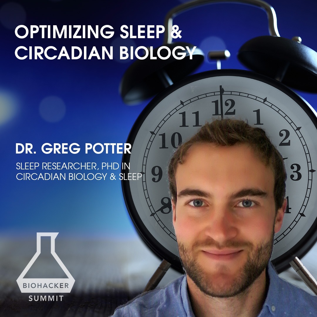 Optimizing Sleep With Dr. Greg Potter, PhD