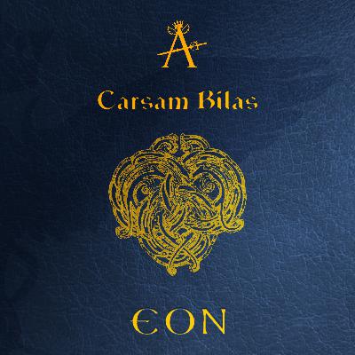 EON | 11: Carsam Bilas