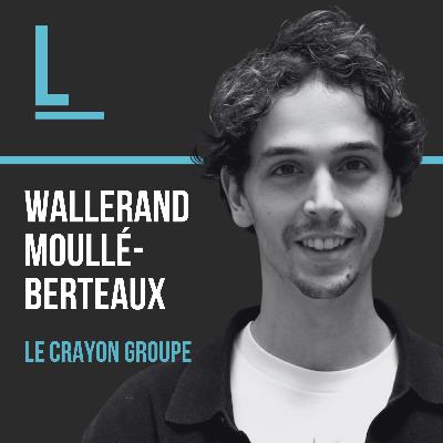[EXTRAIT] Sortir Pierre-Edouard Stérin du capital | Wallerand Moullé-Berteaux - Le Crayon Groupe