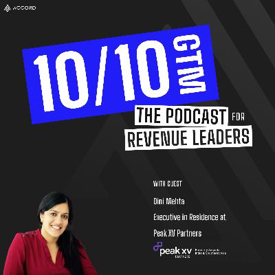 Balancing Paranoia & Optimism with Dini Mehta, Executive in Residence at Peak XV Partners