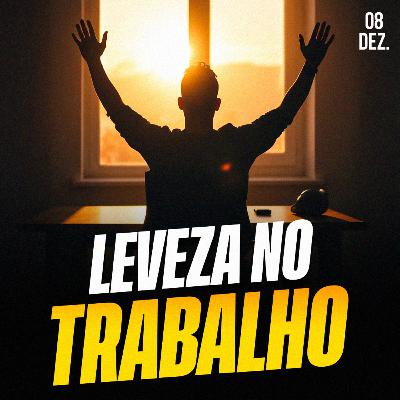 LEVEZA NO TRABALHO | Ponto de Vista 08/dez