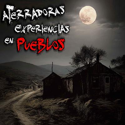 RELATOS PARANORMALES EN PUEBLOS | VOL 0