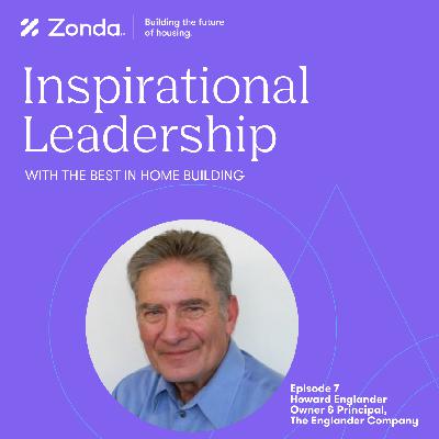 Episode 7 - Howard Englander, The Englander Company Episode 7 - Howard Englander, The Englander Company