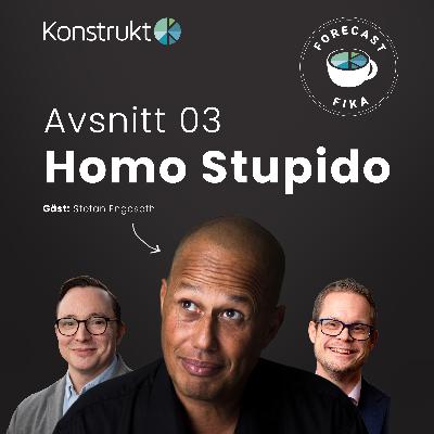 Homo Stupido. En futurists prognos för mänskligheten och hur vi kan återvinna vår dumhet.