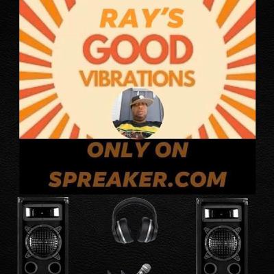 Ray's   Good   Vibrations     1/30/2023
