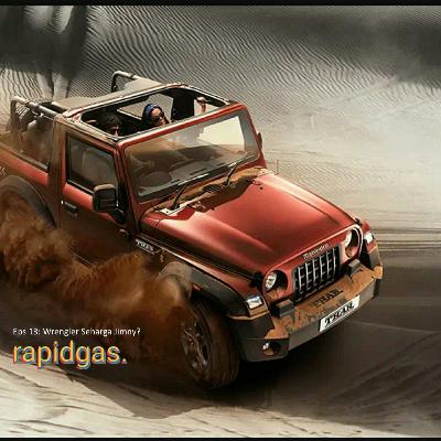Eps 13: Wrangler Seharga Jimny? Eps 13: Wrangler Seharga Jimny?