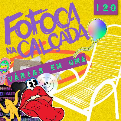 VARIAS EM UMA - Fofoca Na Calçada