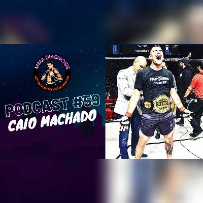 Caio Machado on BFL, Derrick Lewis, Canada, Heavyweight MMA, UFC, Jon Jones & Much More | MMAD #59