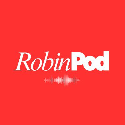 Robin Pod Weekly | Back In Action! Robin Pod Weekly | Back In Action!