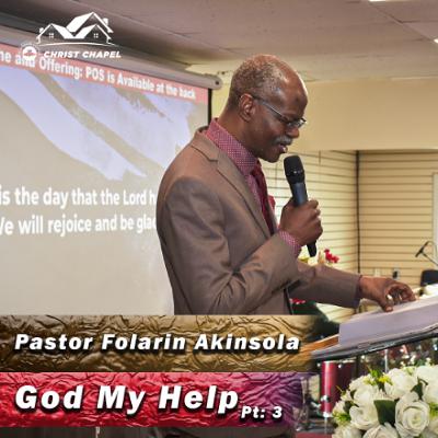 God My Help - Part 3 | Pastor Folarin Akinsola | May 25, 2025