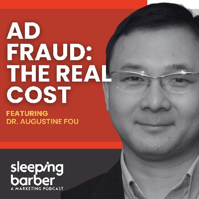 SBP 147: Ad Fraud - The Real Cost. With Dr. Augustine Fou. SBP 147: Ad Fraud - The Real Cost. With Dr. Augustine Fou.