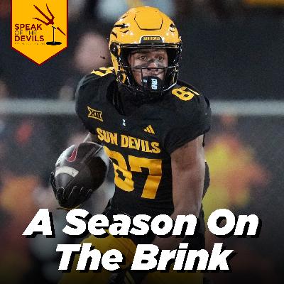 Episode 456 - A Season on the Brink and ASU vs. Iowa State Preview