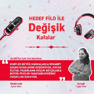 KOBİ'ler için Kısıtlı Bütçeler ile Etkili Pazarlama Stratejileri