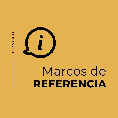 Marcos de referencia