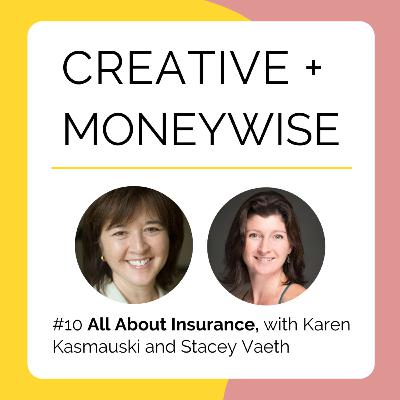 All About Insurance, with Karen Kasmauski and Stacey Vaeth