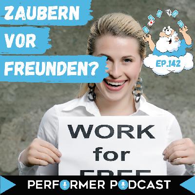 #142 Zaubern vor Freunden