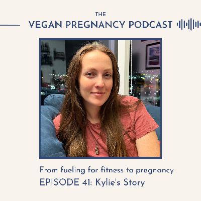 Fueling for fitness vs pregnancy: Kylie's story