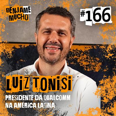 LUIZ TONISI | BENJA ME MUCHO #166 LUIZ TONISI | BENJA ME MUCHO #166